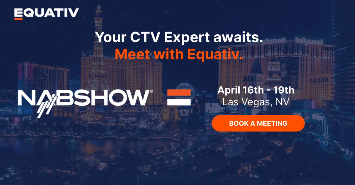 NAB 2023 - Equativ